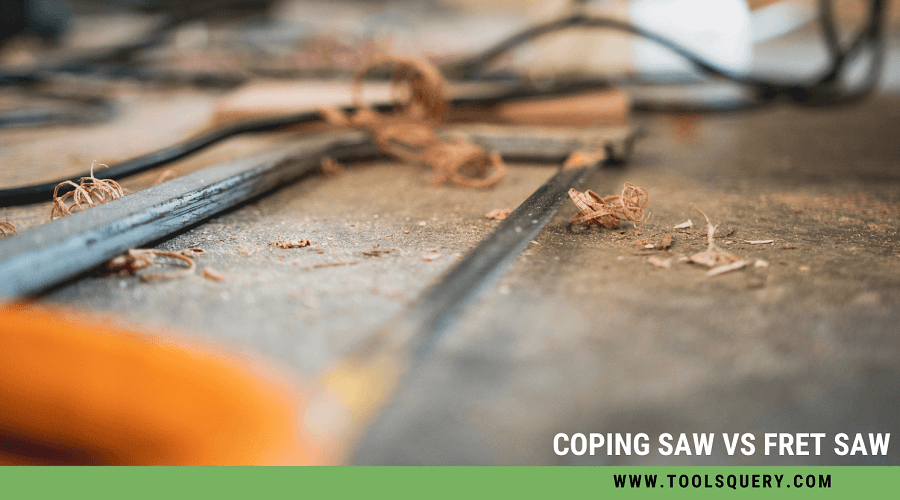 Coping Saw Vs Fret Saw